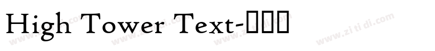 High Tower Text字体转换